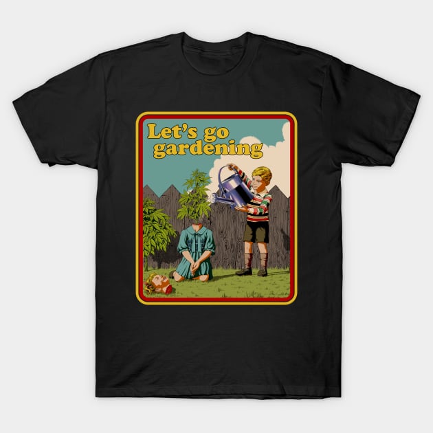 Let's Go Gardening T-Shirt by khairulanam87